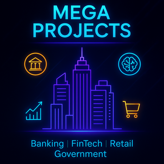 Turnkey Mega Projects (Banking, FinTech, Retail, Government)